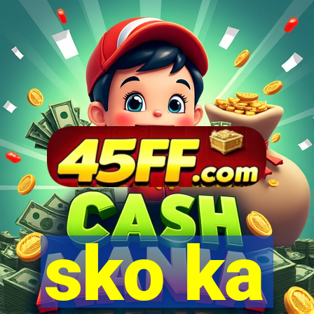 sko ka